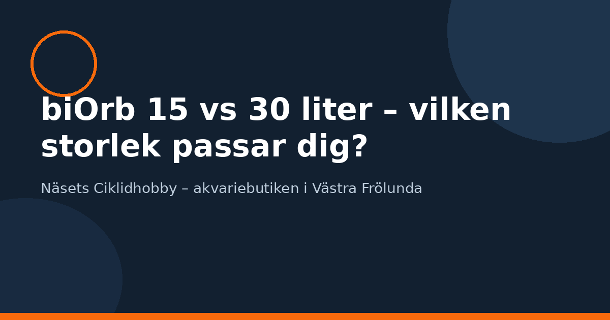 biOrb 15 vs 30 liter – vilken storlek passar dig?
