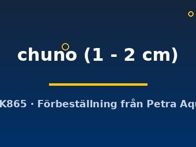 chuno (1 - 2 cm)
