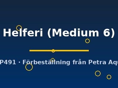 Helferi (Medium 6)