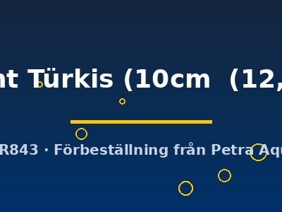briliant Türkis (10cm (12,5cm))