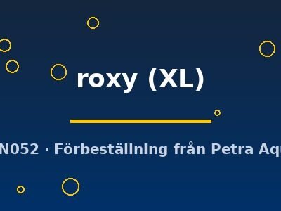roxy (XL)
