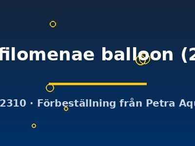 sanctaefilomenae balloon (2 - 3 cm)