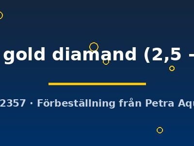 innesi gold diamand (2,5 - 3 cm)