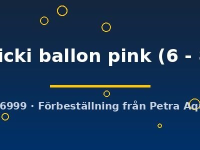 temnicki ballon pink (6 - 8 cm)