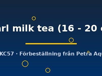 pearl milk tea (16 - 20 cm)