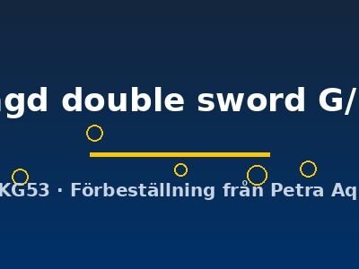 grun smaragd double sword G/E (2 - 3 cm)