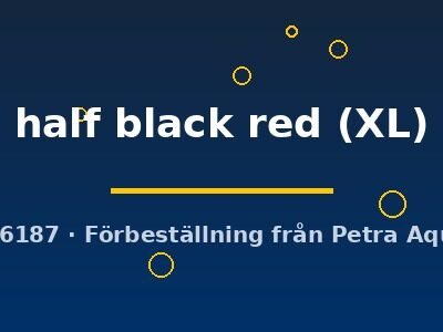 half black red (XL)