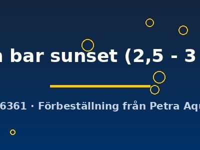 twin bar sunset (2,5 - 3 cm)
