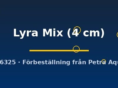 Lyra Mix (4 cm)