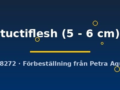 tuctiflesh (5 - 6 cm)