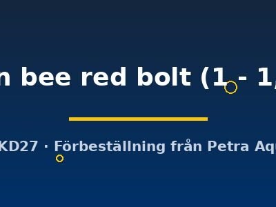 Taiwan bee red bolt (1 - 1,3 cm)