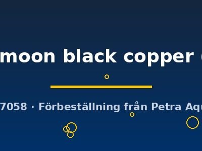 halfmoon black copper (XL)