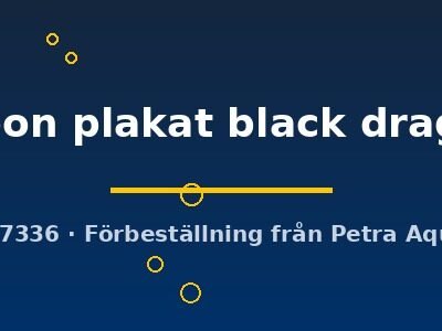 halfmoon plakat black dragon (L)