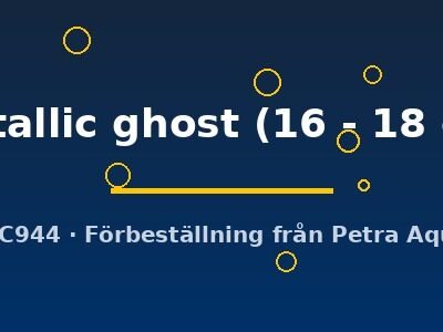 metallic ghost (16 - 18 cm)