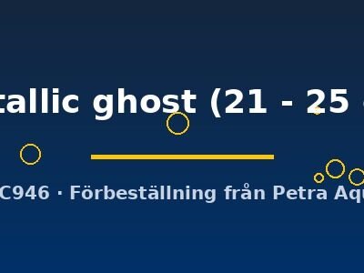metallic ghost (21 - 25 cm)