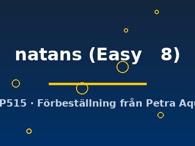 natans (Easy 8)