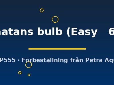 natans bulb (Easy 6)