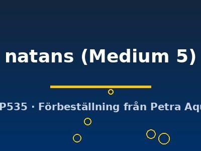 natans (Medium 5)