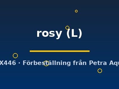 rosy (L)