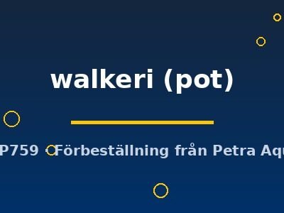 walkeri (pot)