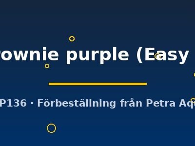 brownie purple (Easy 8)