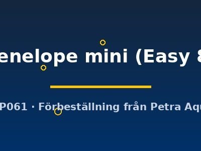 penelope mini (Easy 8)