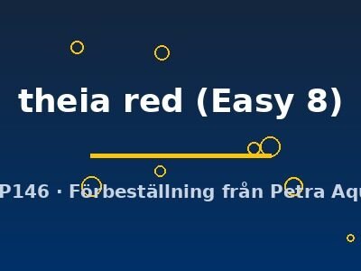theia red (Easy 8)