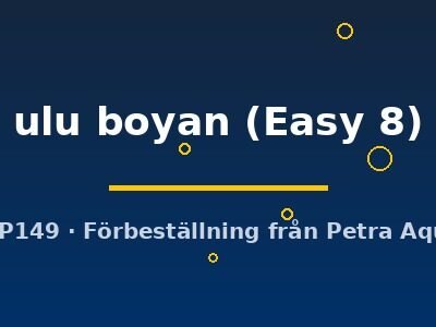 ulu boyan (Easy 8)